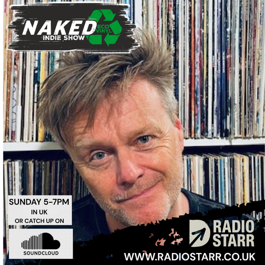 The NAKED Indie Show launches on Belfast's Radio Starr