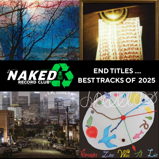 NAKED'S BEST OF 2025 - 70 FANTASTIC TRACKS TO START 2026 WITH A BANG!
